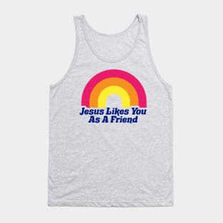 Jesus Likes You As A Friend Funny Rainbow Atheist Atheism Science Darwin Tank Top